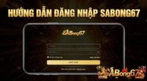 Huong dan dang nhap SABONG67 1 3